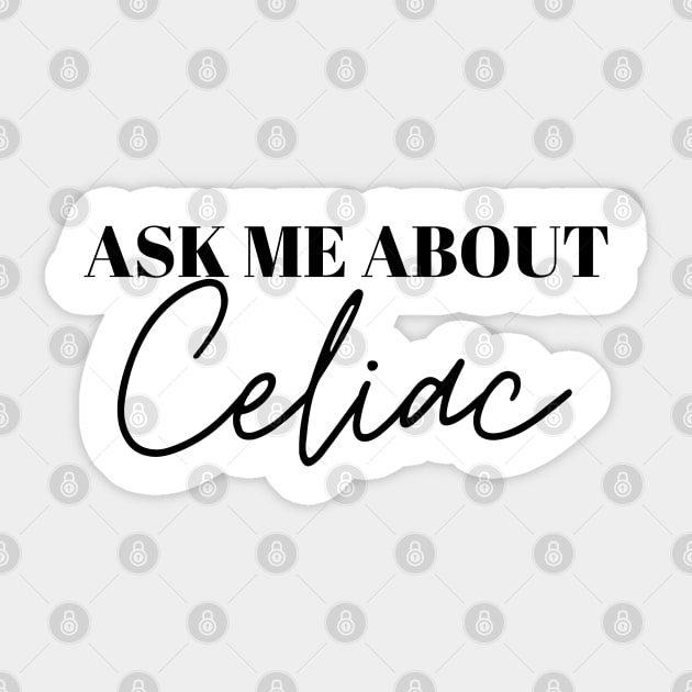 Ask me about celiac Sticker by Gluten Free Traveller